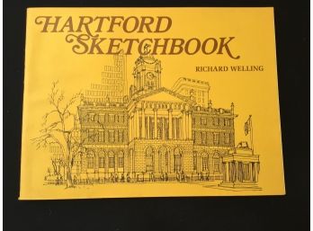 The Hartford Sketchbook Richard Welling 1st Edition 1975