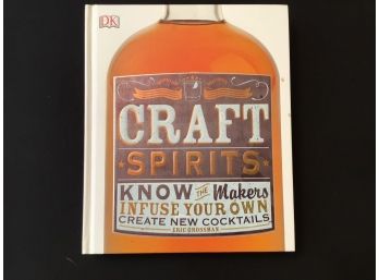 Craft Spirits Book Bartenders Manual Create Cocktails