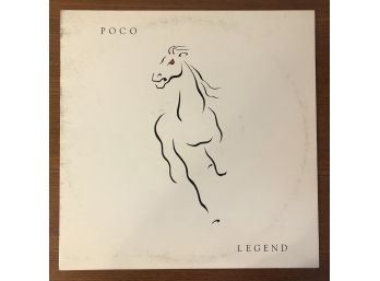 POCO - LEGEND. 1978 Vinyl LP On ABC Records (AA-1099)