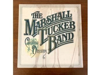 THE MARSHALL TUCKER BAND - CAROLINA DREAMS. 1977 Vinyl LP On Capricorn Records