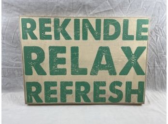 Rekindle Relax Refresh Home Decor