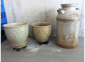 Antique Milk Can + Two Large Ceramic Flower Pots.