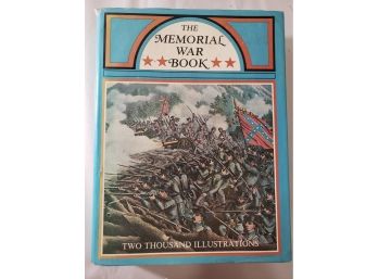 The Memorial War Book. Hard Cover With Jacket. Two Thousand Illustrations