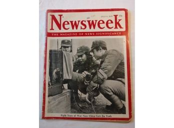 Newsweek July 9, 1945 'Eight Years Of War: Now China Gets The Tools'