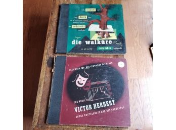 Two Box Sets Of 78 Rpm Records- Columbia Masterworks Die Walkure & The Music Of Victor Herbert