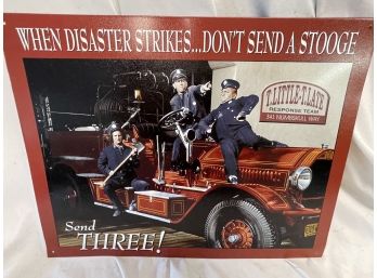 Three Stooges 16x20 Metal Firefighter Theme Sign