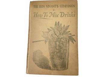 'The Bon Vivant's Companion Or How To Mix Drinks' By Professor Jerry Thomas