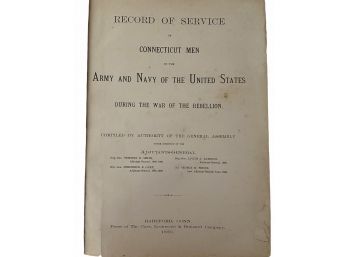 'Record Of The Connecticut Men During The War Of The Rebellion' 1889