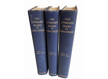Volume 1-3 'The Literary Diary Of Ezra Styles' (yale University) By Franklin Dexter 1901