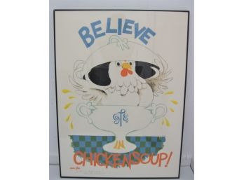 Winnie Fitch Original Hand Signed Silkscreen Poster 'Believe In Chicken Soup'