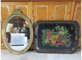 Antique Mirror And Vintage Painted Tole Tray