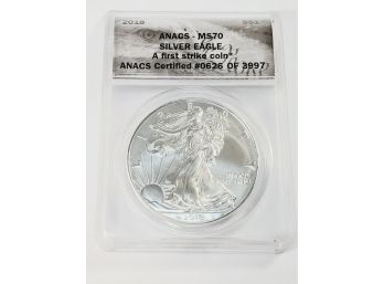 2018 Silver Eagle MS70 First Strike Coin ANACS Slab Numbered