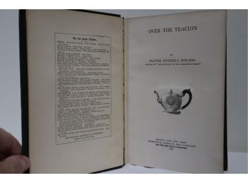 1891 Over The Teacups O. W. Holmes Hardcover (B)