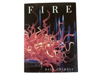 'Fire' By Dale Chihuly Art Book