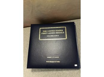 The United States First Ladies Medals Volume II Of II #2