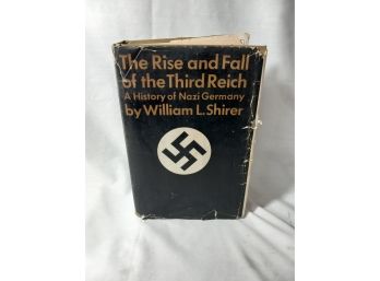 Rise And Fall Of The Third Reich