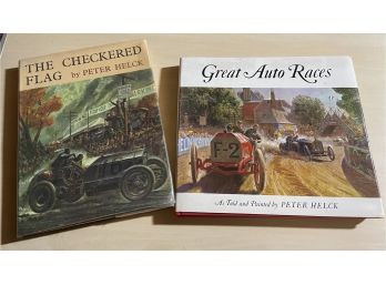 'the Checkered Flag'  And 'great Auto Races' Books By Peter Helck