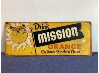 Very Early Metal Mission Orange Sign