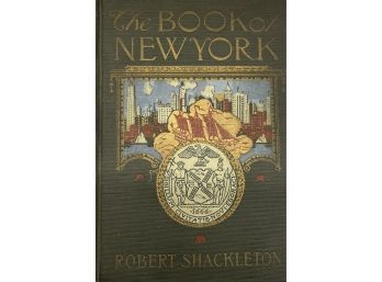The Book Of New York, By Robert Shackleton, 1920