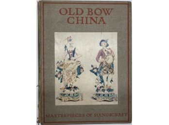 Old Bow China