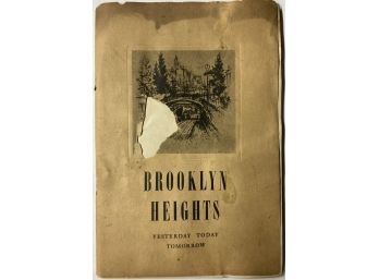 Brooklyn Heights Yesterday Today Tomorrow, By B. Meredith Langstaff, C. 1937