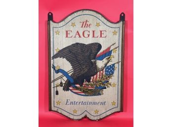 Vintage The Eagle Entertainment Pressboard Sign By Yorkcraft 1967