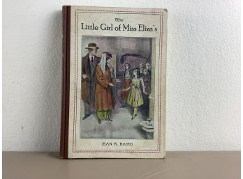 That Little Girl Of Miss Eliza's (a Story For Young People) - Jean K Baird