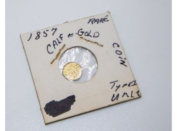 1857 California Gold Coin