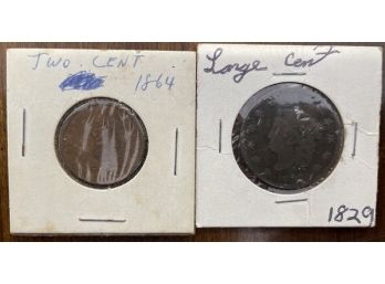 Large Cent 1829 & Two Cent 1864 Piece