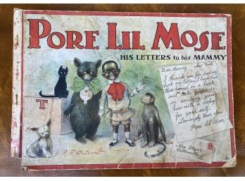 Black Americana Pore Lil Mose His Letters To His Mammy R F Outcault  Cartoonist Comic