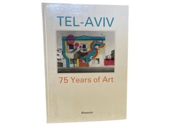 'Tel Aviv -75 Years Of Art'