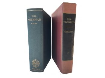 First Editions : 1933 'The Mishnah' By Herbert Danby And 1955 'The Prophets' By Abraham Heschel