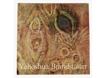 The Art Of Yehoshua Brandstatter