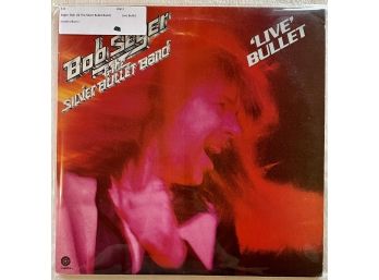 Bob Seger & The Silver Bullet Band) - Live Bullet -