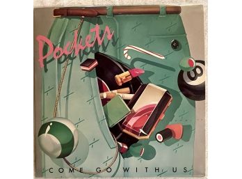 Pockets - Come Go With Us -