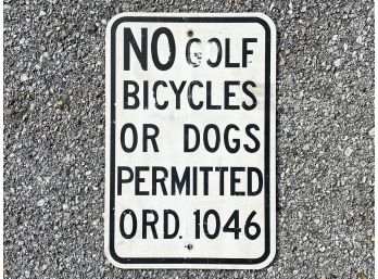 A Vintage NO Golf....Sign