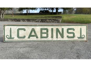 An Large Antique Hotel Sign 'Cabins'