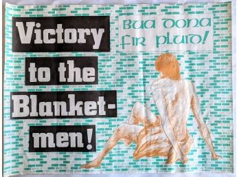 'victory To The Blanket Men' Authentic Irish Poster Ad From The IRA During  The 1970s