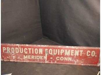 Old Metal Production Equipment Co. Sign Meriden Ct