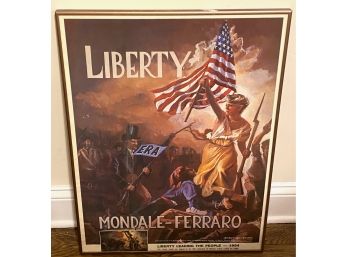 Mondale Ferraro 'Liberty' Campaign Artcraft Bozeman Framed Poster By Kip Overton, 1984