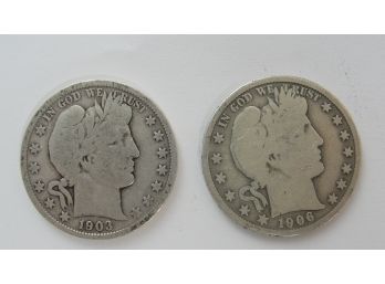 Lot Of (2)  Barber Half Dollars 1903 S & 1906 - 90 Percent Silver