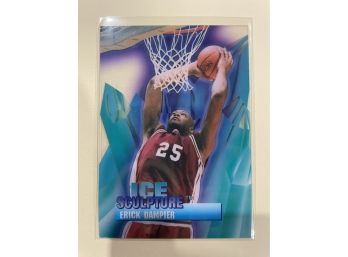 1996-97 Collectors Edge Ice Sculpture Erick Dampier Card #8    VERY RARE CARD