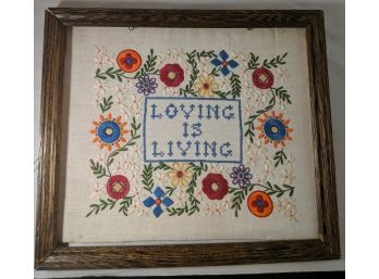 Welcoming & Poignant Framed Sampler Needlepoint - Loving Is Living