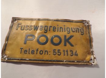 Old German Fusswegreinigung  Pook Sign