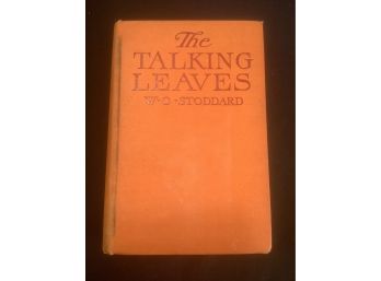 The Talking Leaves 1910 Book