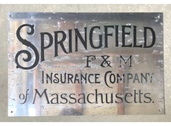 'SPRINGFIELD F & M Insurance Company Of Massachusetts' SIGN