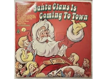 **Santa Claus Is Coming To Town  -