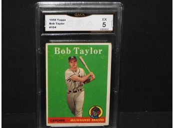 Graded EX 1958 Topps Bob Taylor Baseball Card