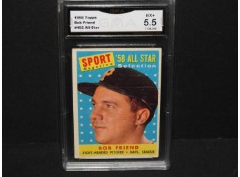 Graded EX 1958 Topps Bob Friend Baseball Card