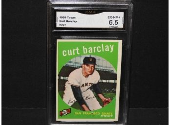 Graded EX NM 1959 Topps Curt Barclay Baseball Card